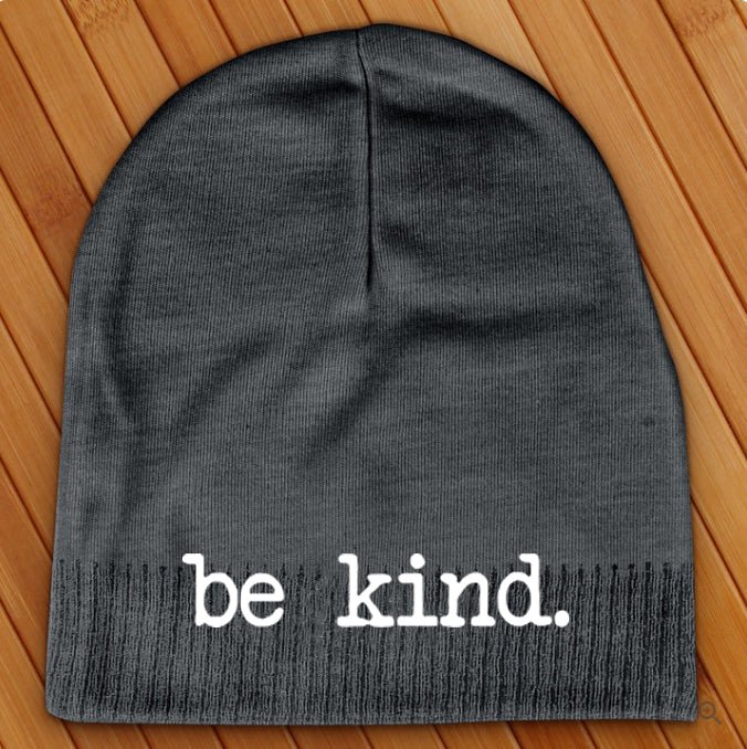 Be Kind Beanie - Love Tees