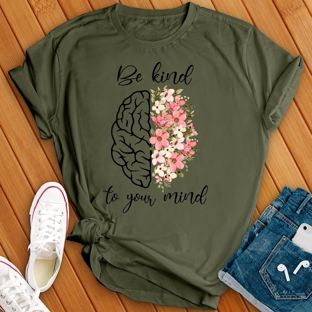 Be Kind to Your Mind Graphic Tee - Love Tees