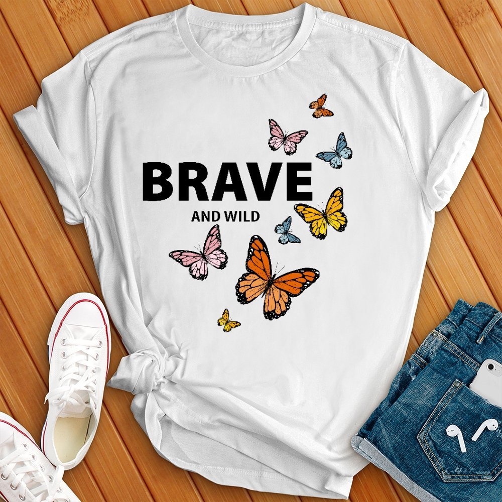 Brave and Wild Butterflies Tee - Love Tees