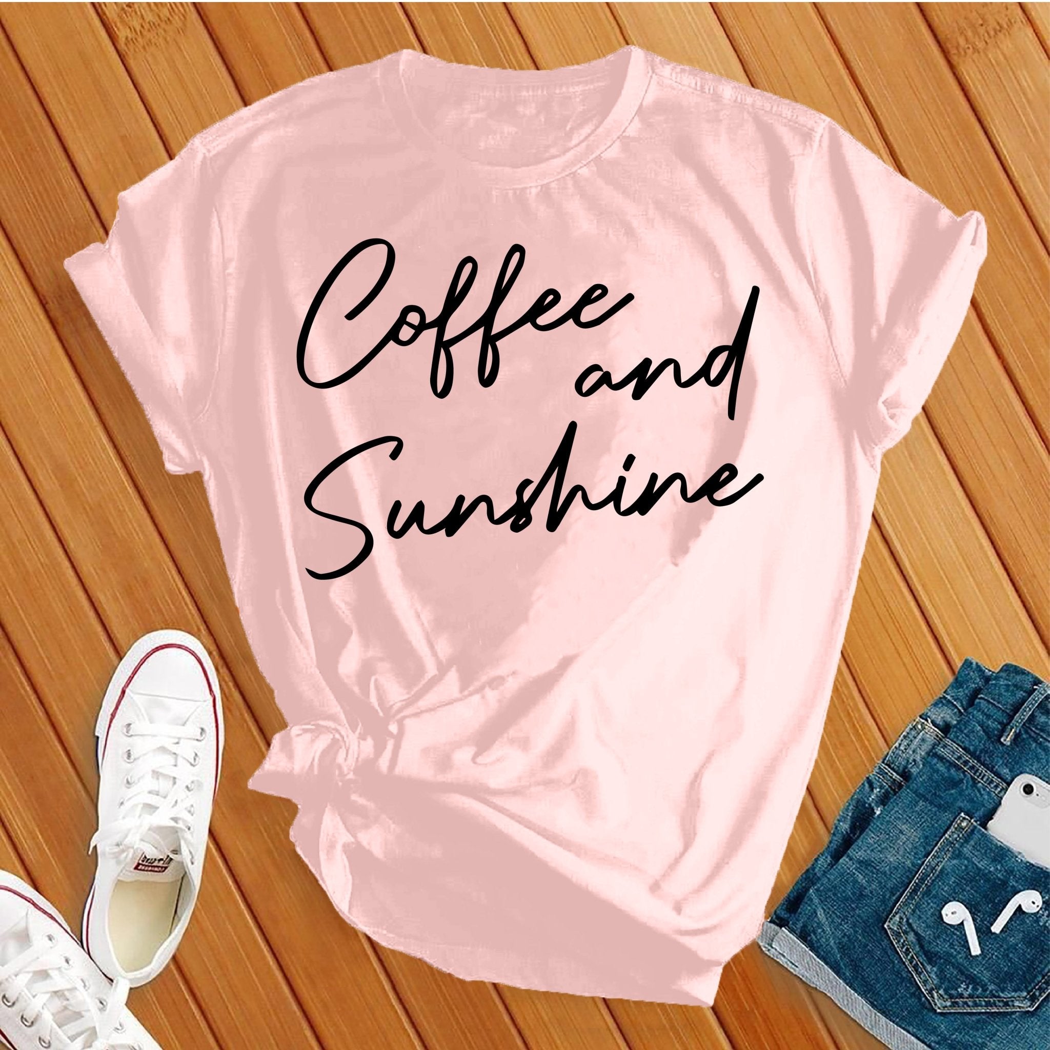 Coffee and Sunshine Tee - Love Tees