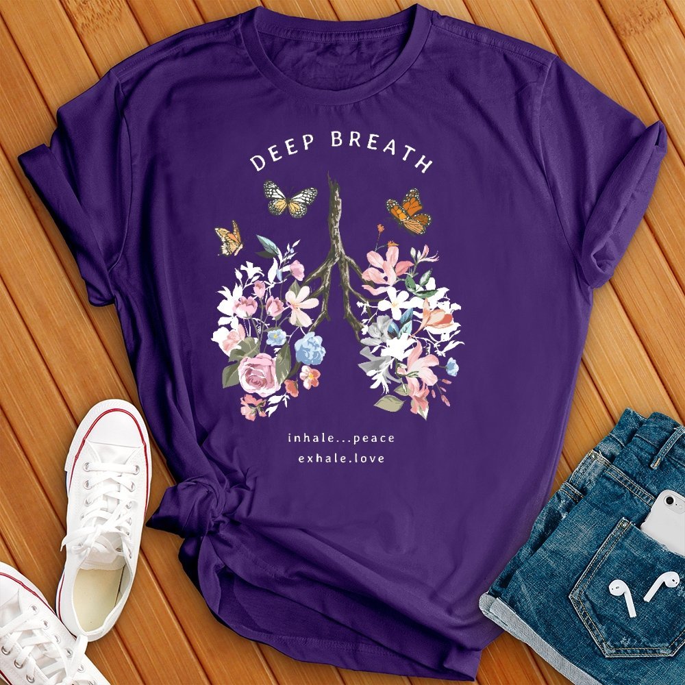 Deep Breathe Floral Lungs T- Shirt - Love Tees