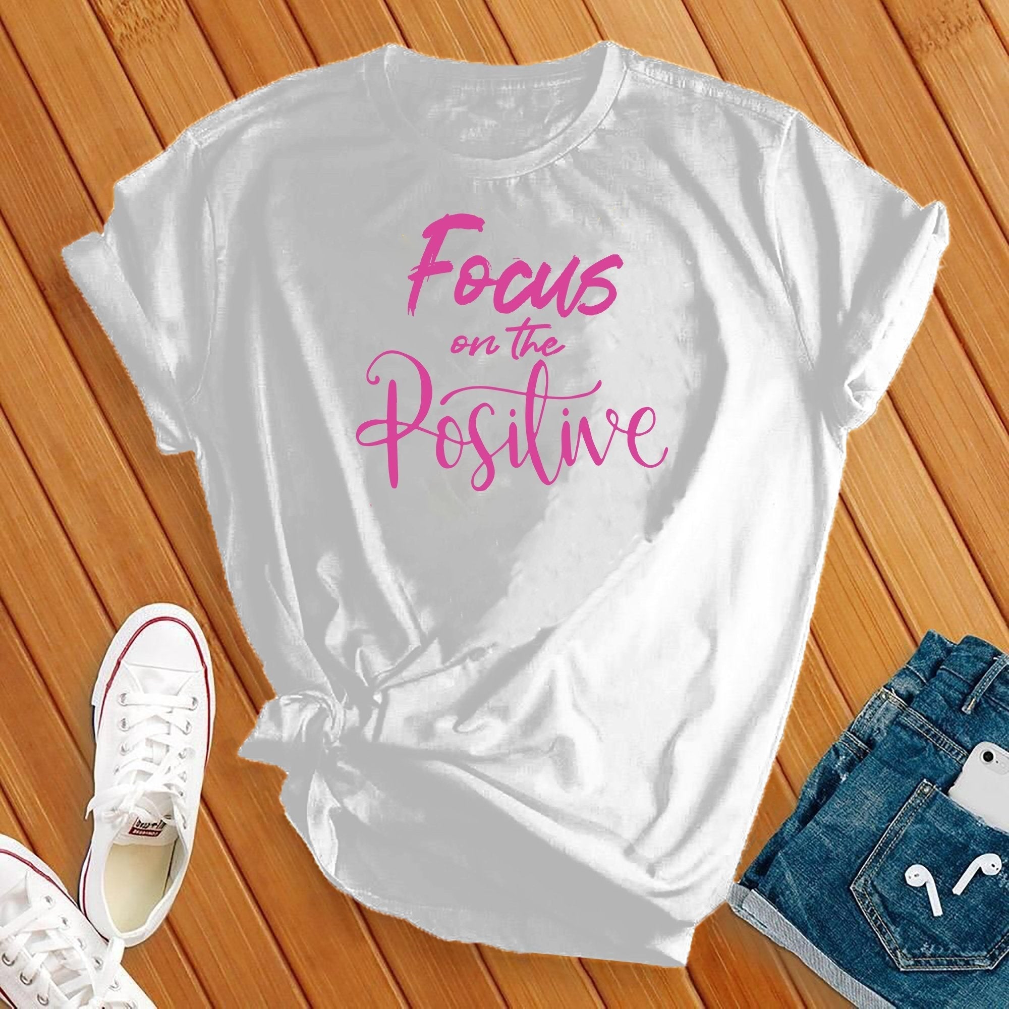 Focus On The Positive Tee - Love Tees