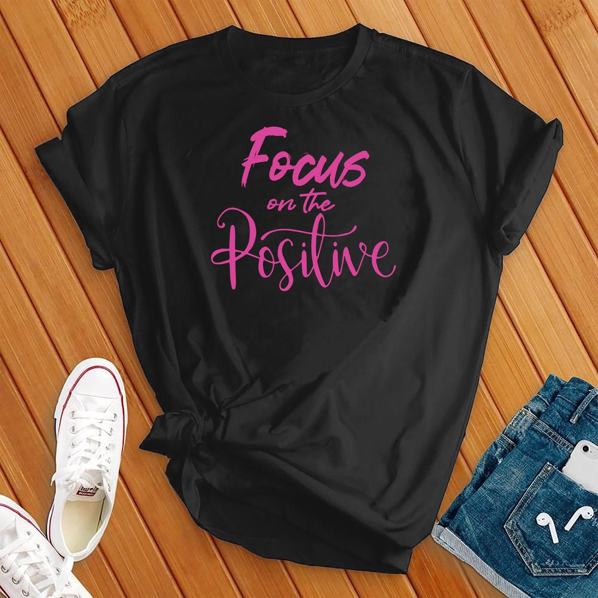 Focus On The Positive Tee - Love Tees