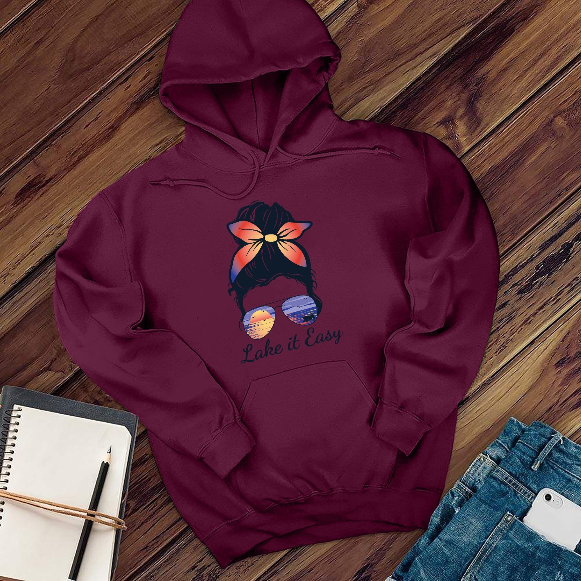 Lake it Easy Hoodie - Love Tees