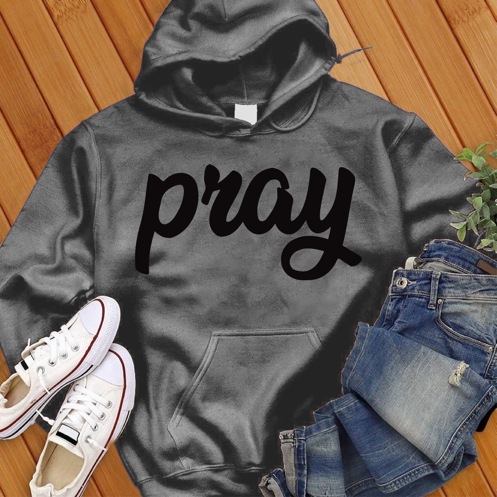 Pray Hoodie - Love Tees