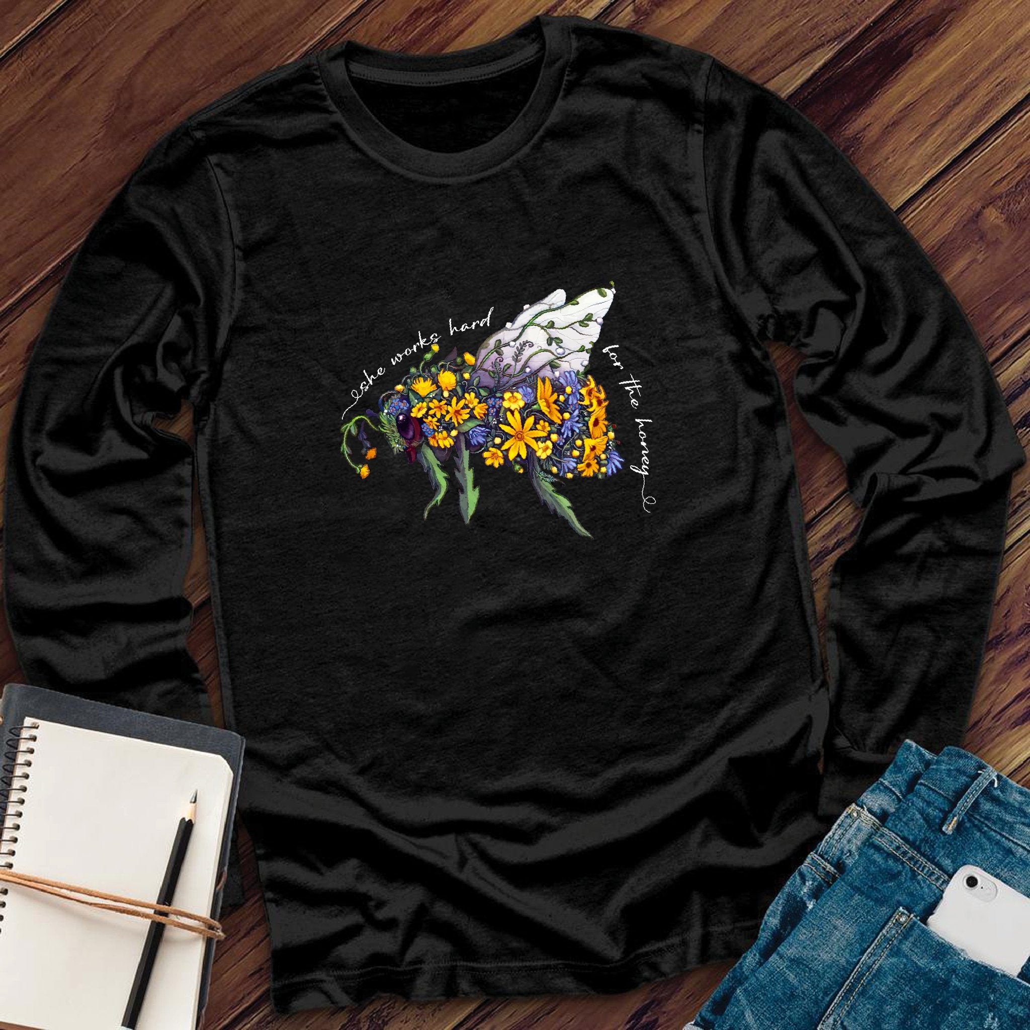 She Works Hard For The Honey Floral Bee Long Sleeve - Love Tees