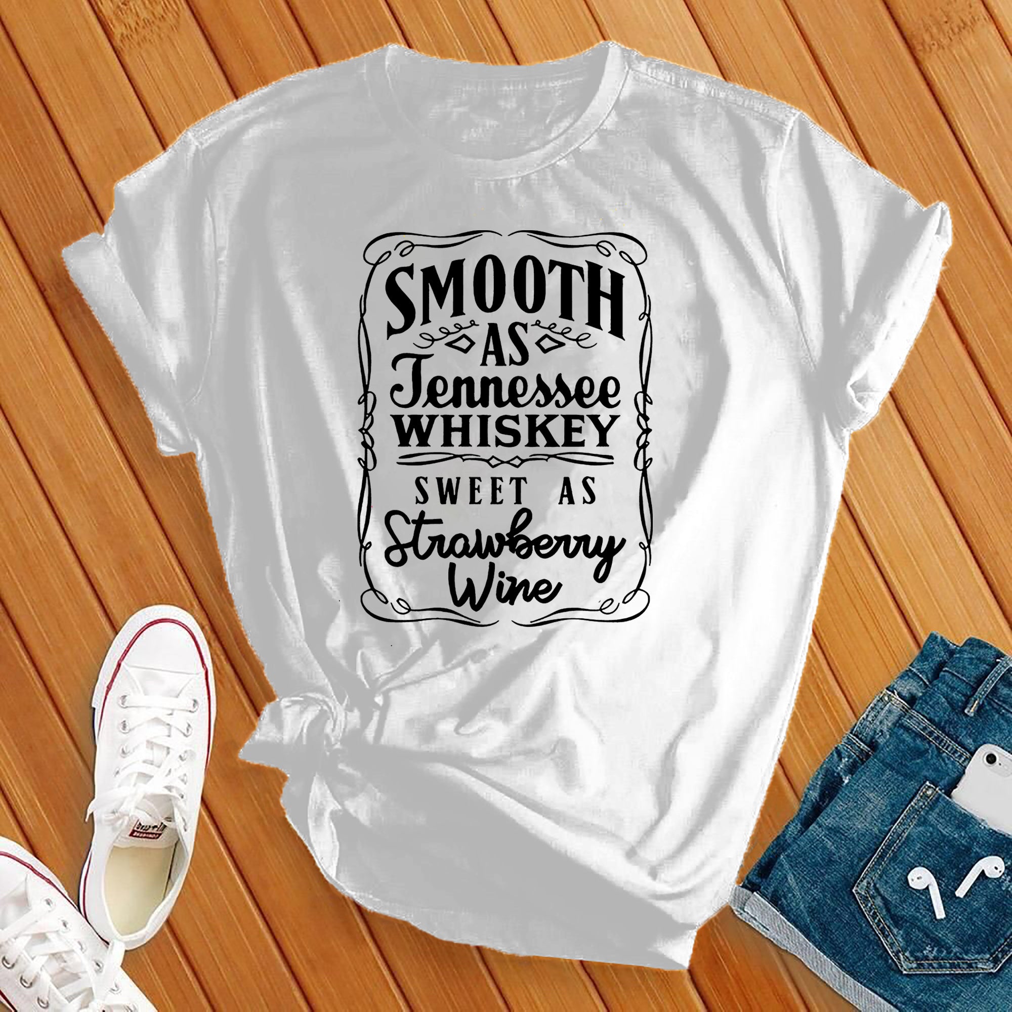 Smooth As Tennessee Whiskey Tee - Love Tees