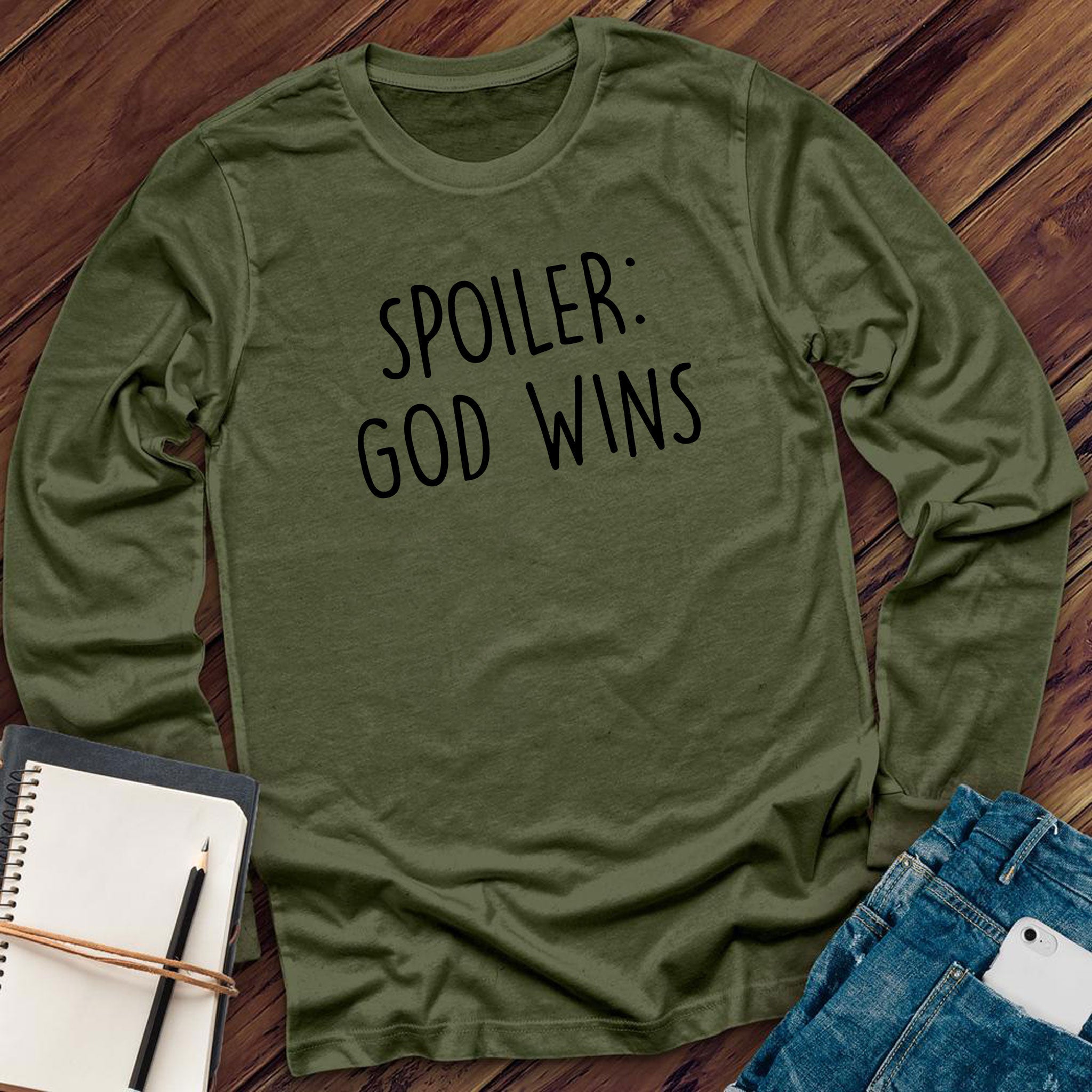 Spoiler: God Wins Long Sleeve - Love Tees