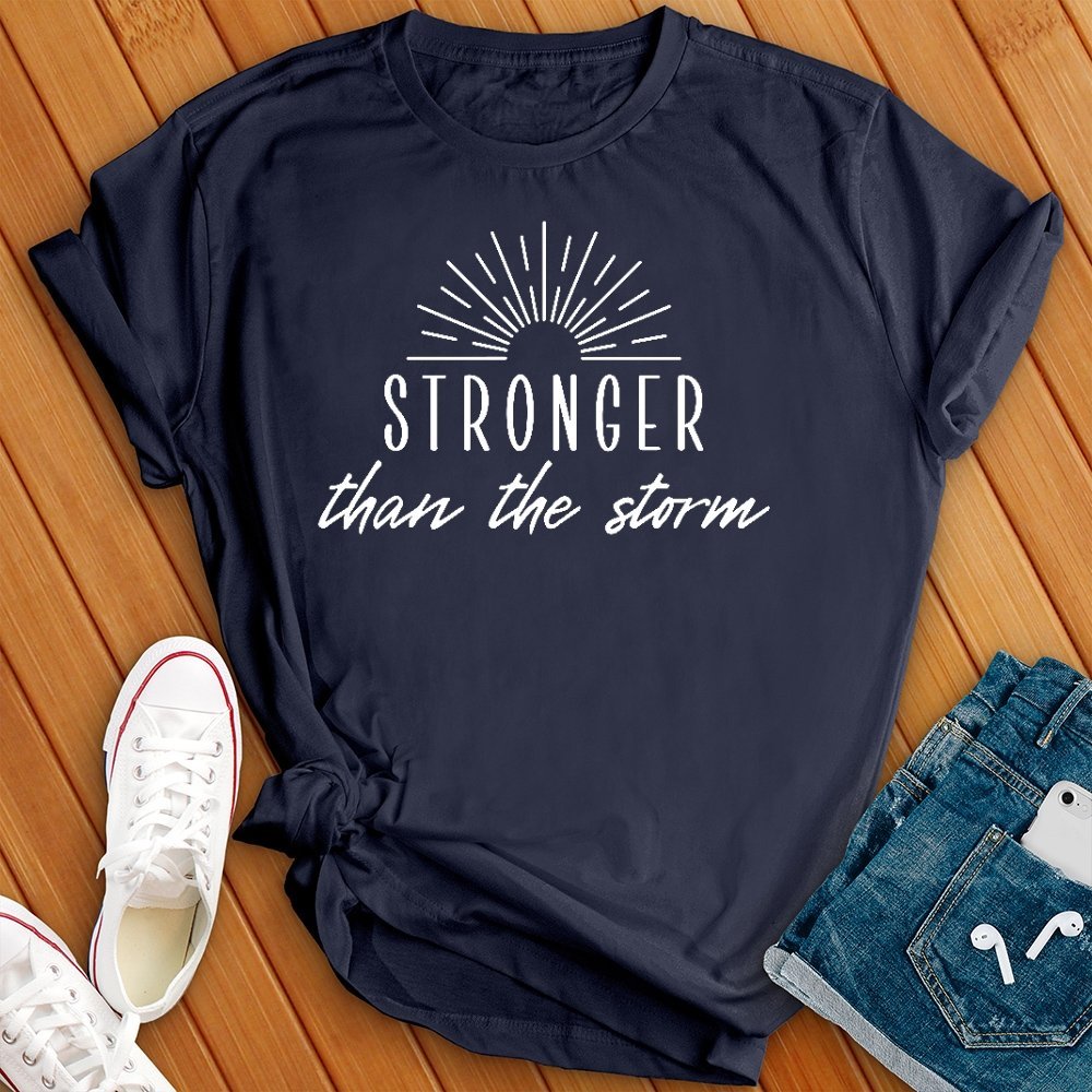 Stronger Than the Storm Sun Tee - Love Tees