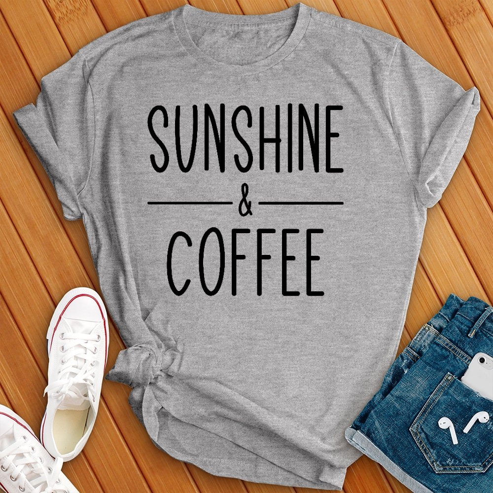 Sunshine & Coffee Tee - Love Tees