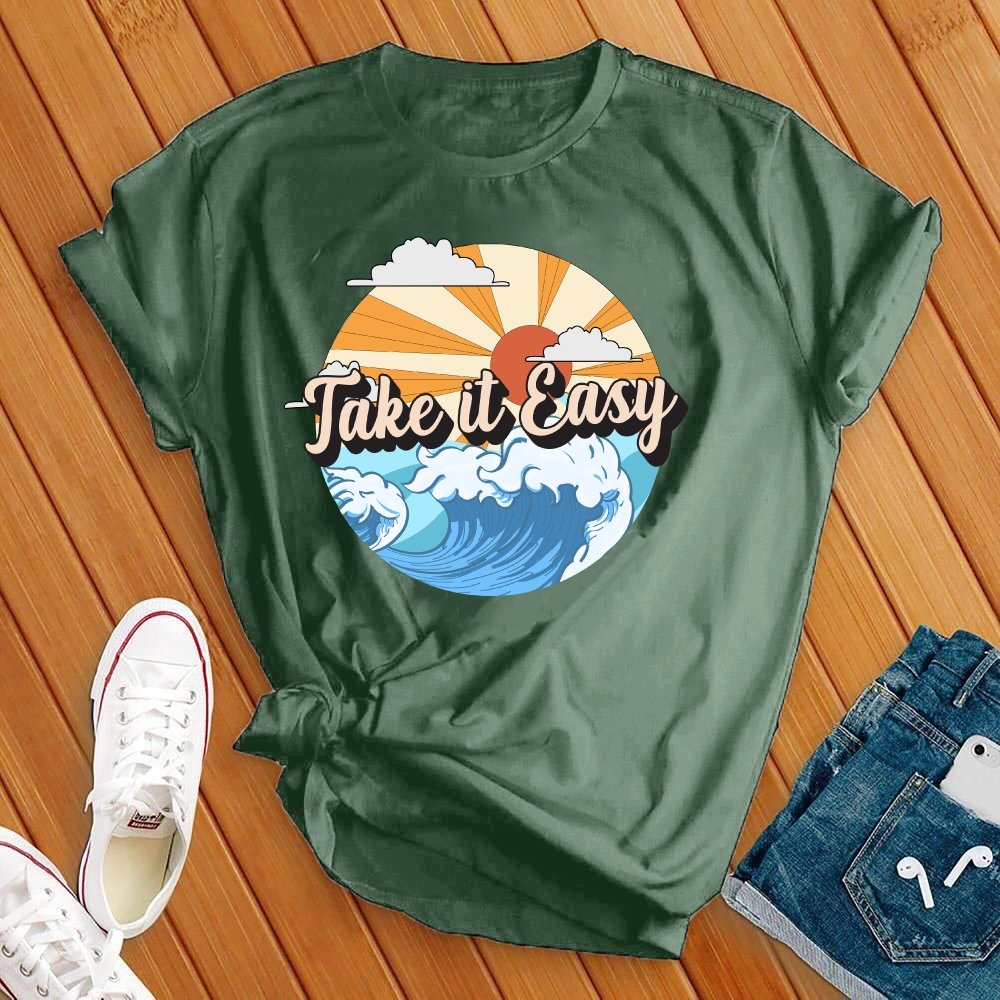 Take It Easy Tee - Love Tees