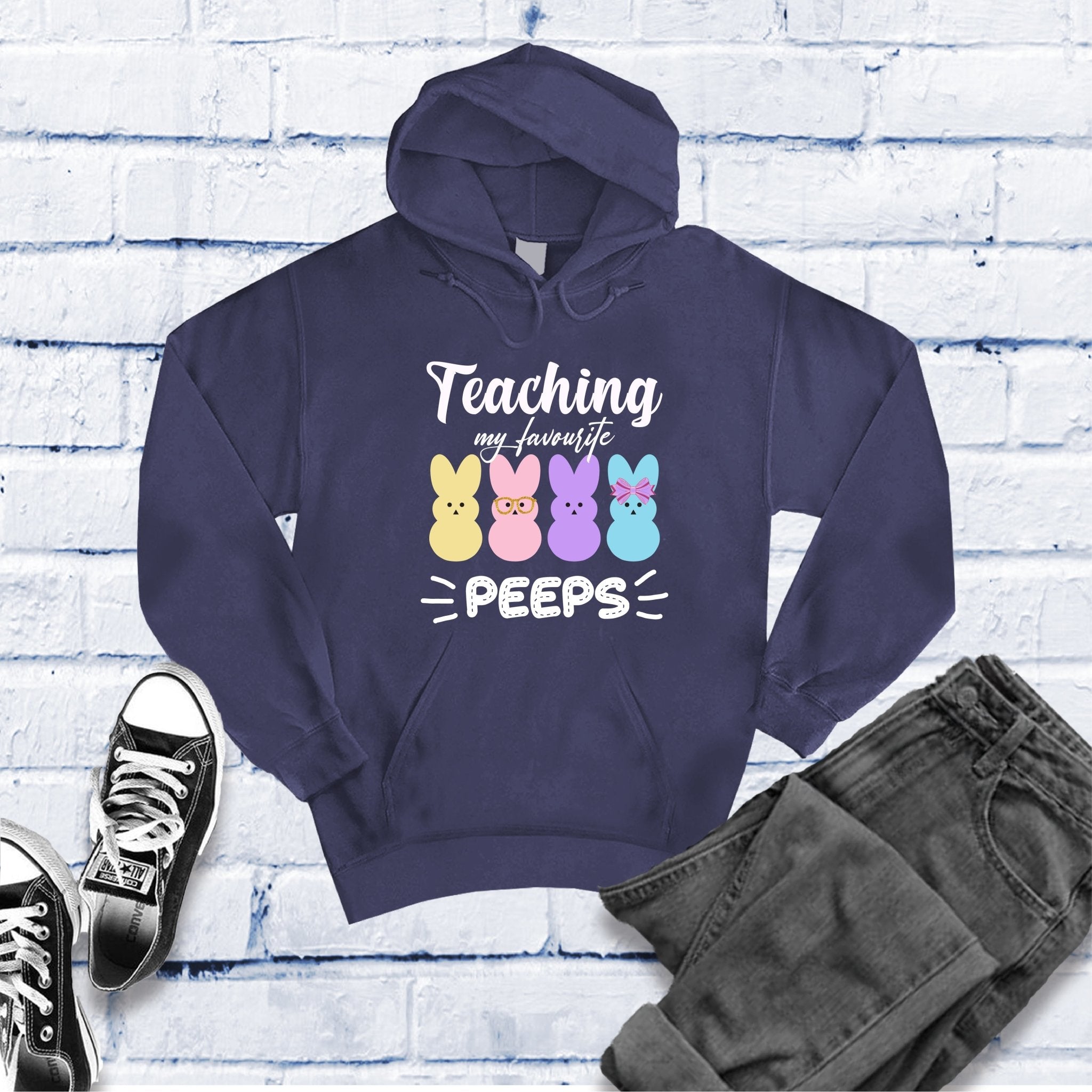 Teaching My Peeps Hoodie - Love Tees