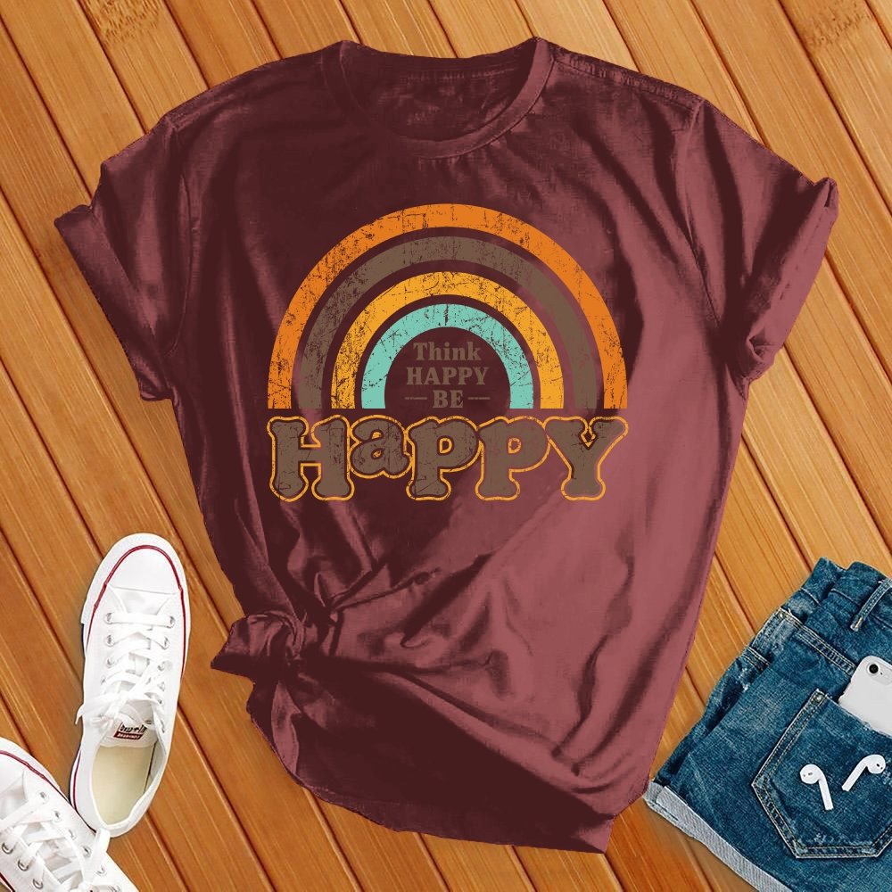 Think Happy, Be Happy Rainbow Tee - Love Tees