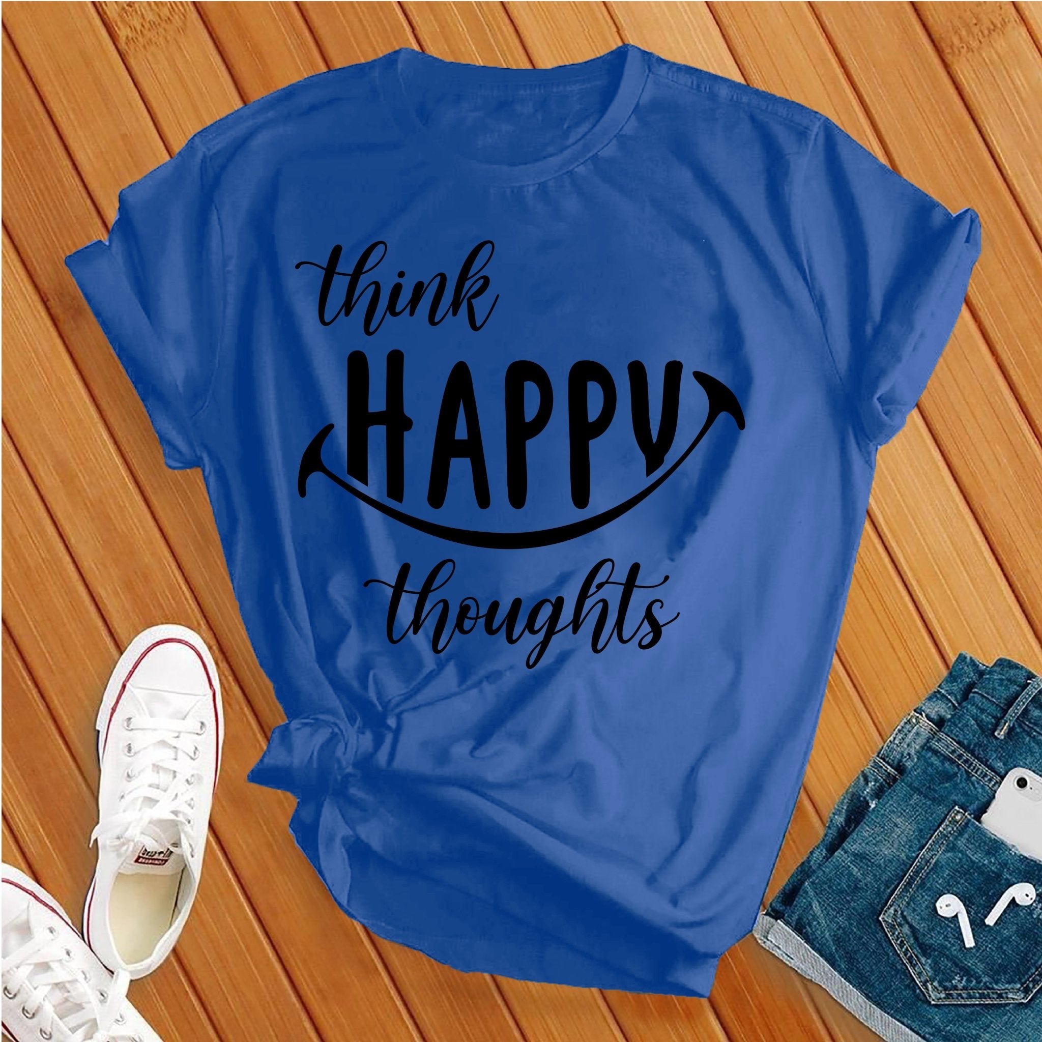 Think Happy Thoughts Tee - Love Tees