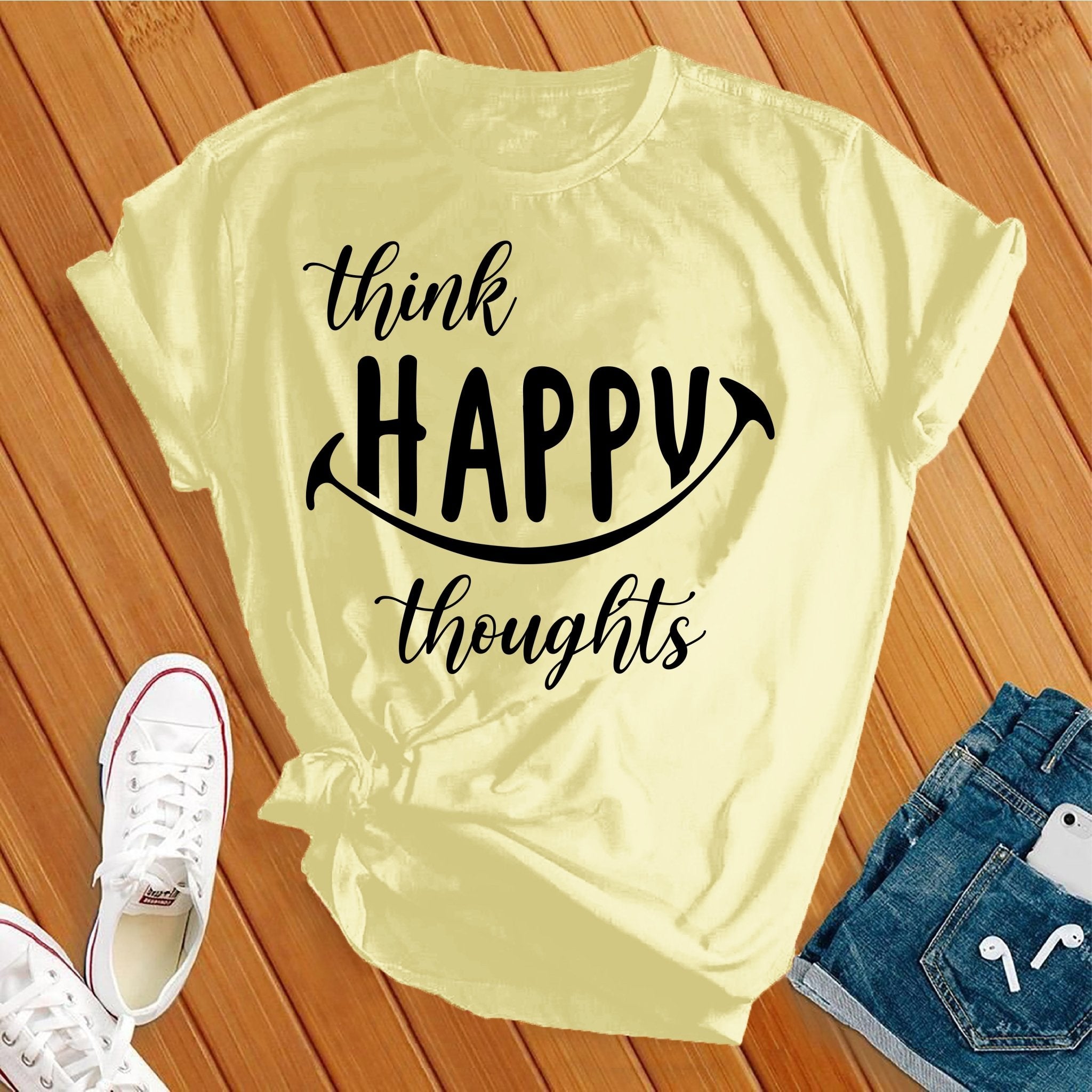 Think Happy Thoughts Tee - Love Tees