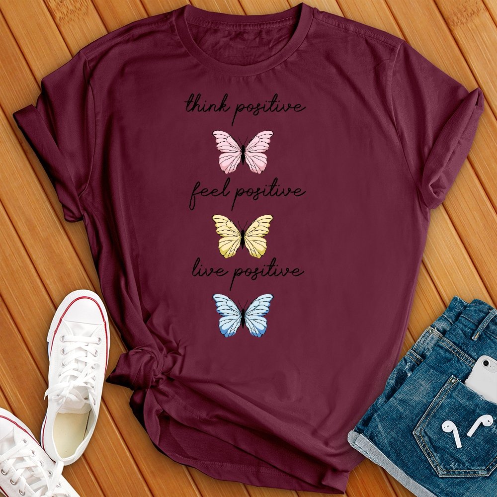 Think Positive Feel Positive Tee - Love Tees