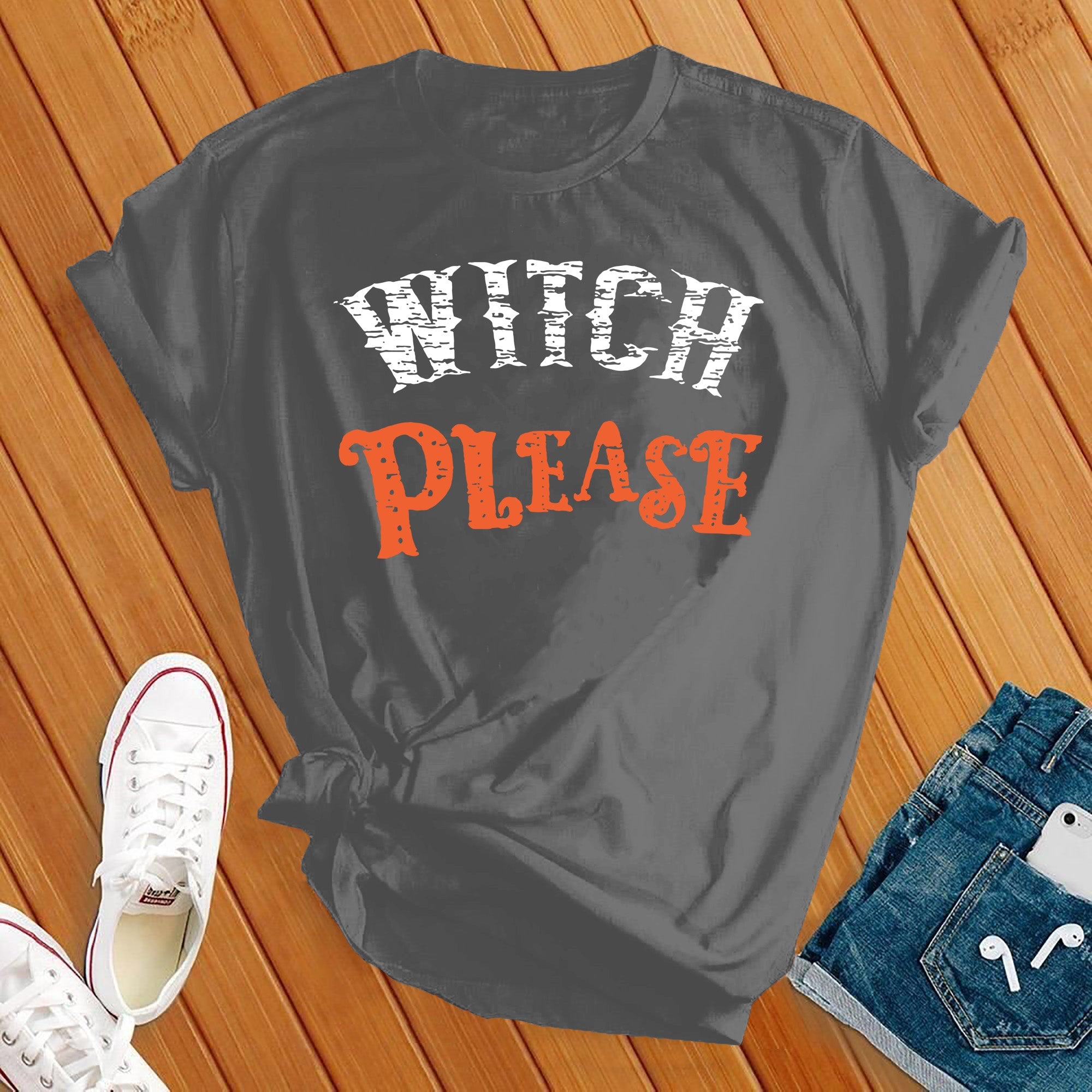 Witch Please Tee - Love Tees